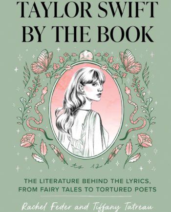Taylor Swift by the Book | Rachel Feder